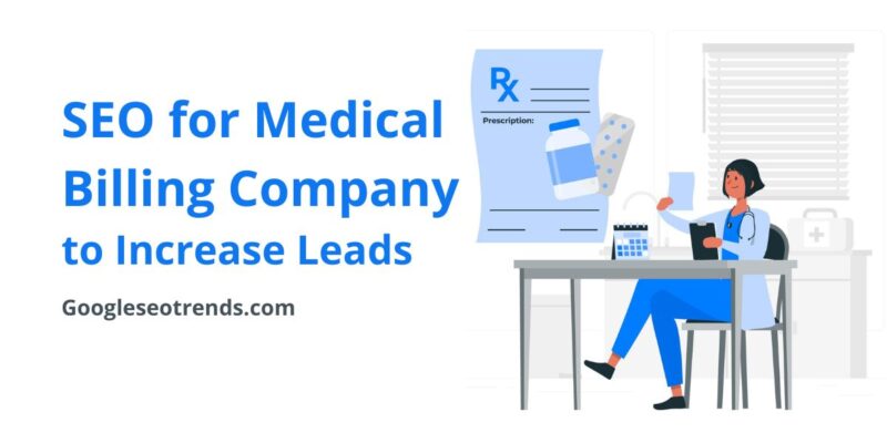 SEO for Medical Billing Company