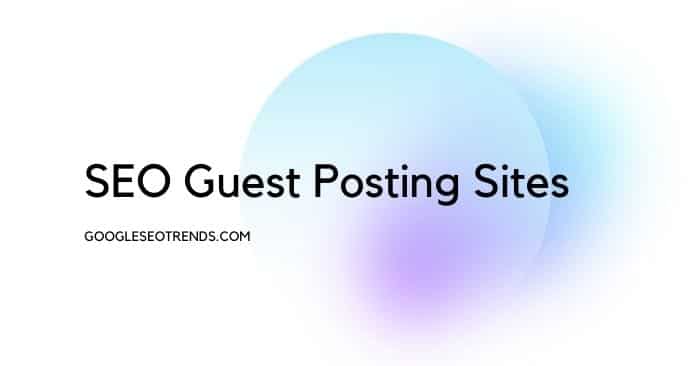 SEO Guest Posting Sites-min