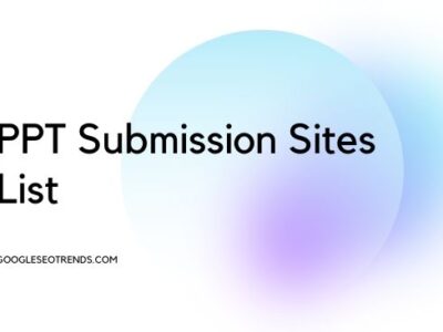 PPT Submission Sites List